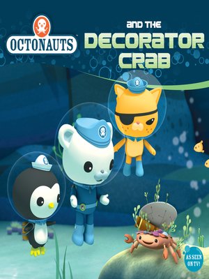 cover image of Octonauts and the Decorator Crab